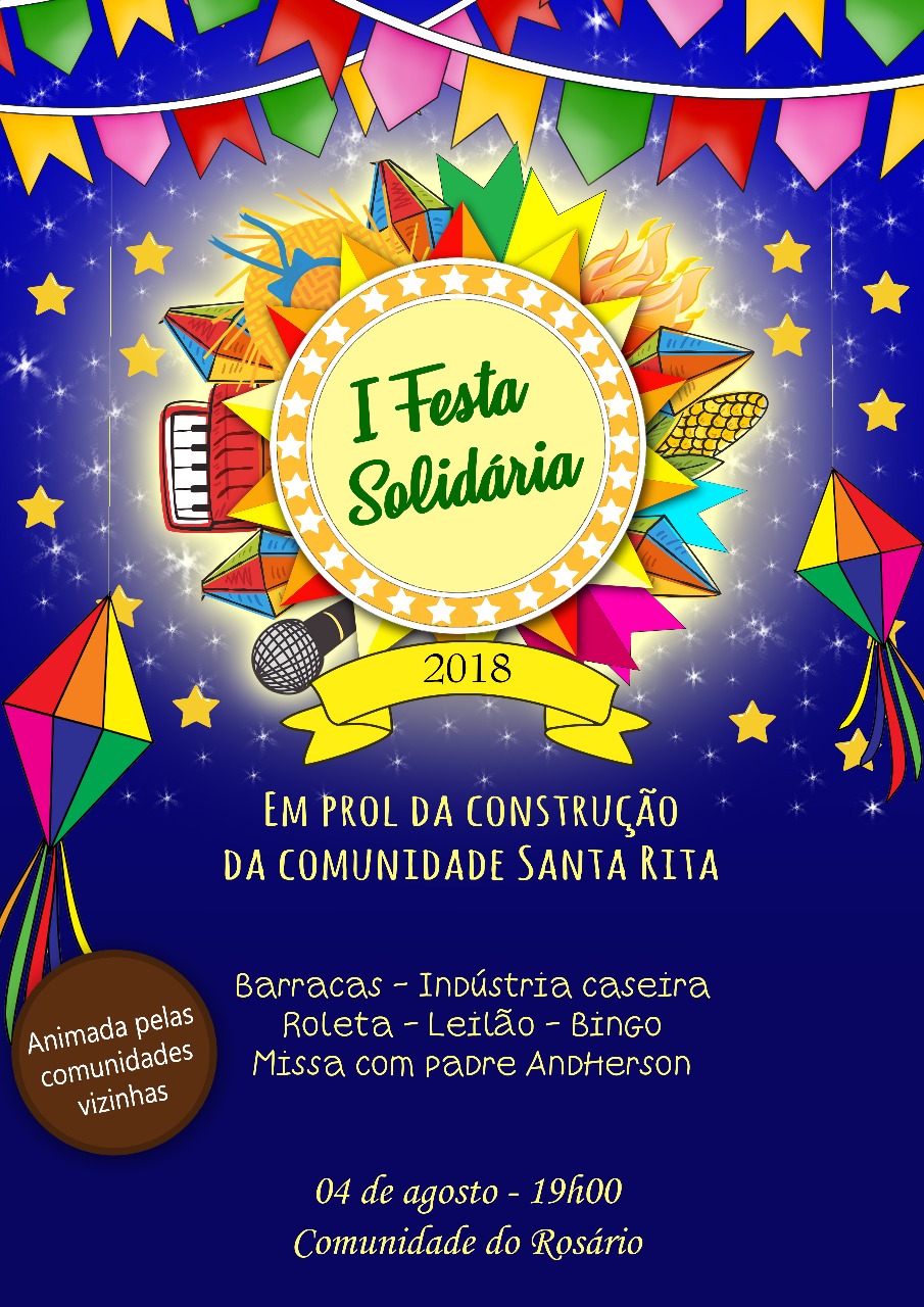I Festa Solidária - em prol da construção da Com. Santa Rita